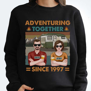 We Have Been Adventuring Together Since Then - Personalized Unisex T-shirt, Hoodie, Sweatshirt - Gift For Couple, Husband Wife, Anniversary, Engagement, Wedding, Marriage, Camping Gift