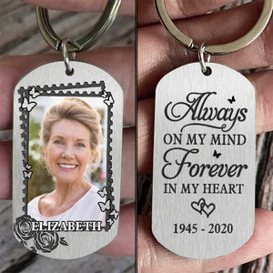You're Forever In My Heart - Personalized Keychain - Upload Image, Gift For Husband Wife, Memorial Gift