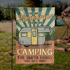 The Best Memories Are Made Camping - Personalized Camping Flag