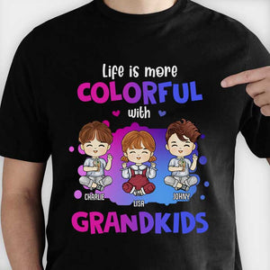 Life Is More Colorful With Grandkids - Gift For Grandparents, Personalized Unisex T-Shirt, Hoodie