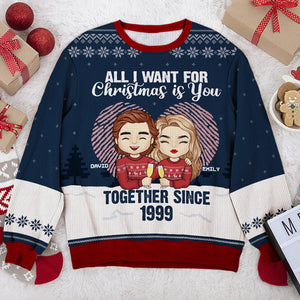 All I Want For Christmas Is You - Couple Personalized Custom Ugly Sweatshirt - Unisex Wool Jumper - Christmas Gift For Husband Wife, Anniversary