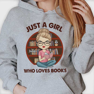A Girl Who Loves Reading Books - Personalized Unisex T-shirt, Hoodie.