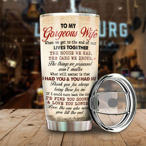 If I Could Turn Back The Clock I'd Find You Sooner And Love You Longer - Gift For Couples, Personalized Tumbler.