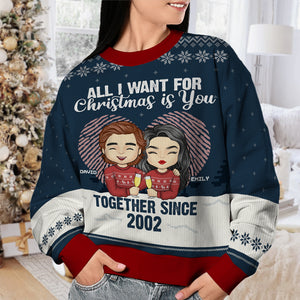 All I Want For Christmas Is You - Couple Personalized Custom Ugly Sweatshirt - Unisex Wool Jumper - Christmas Gift For Husband Wife, Anniversary