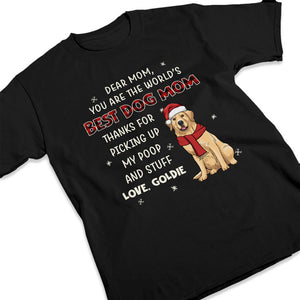 Thanks For Picking Up My Poop And Stuff - Dog Personalized Custom Unisex T-shirt, Hoodie, Sweatshirt - Christmas Gift For Pet Owners, Pet Lovers