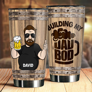 Building My Dad Bod - Gift For Dad, Grandpa - Personalized Tumbler