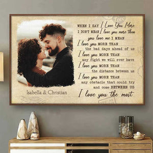 I Love You More Than The Distance Between Us - Upload Image, Gift For Couples - Personalized Horizontal Poster.