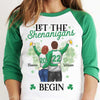 The Shenanigans Will Begin - Gift For Couples, Husband Wife, Personalized St. Patrick's Day Unisex Raglan Shirt