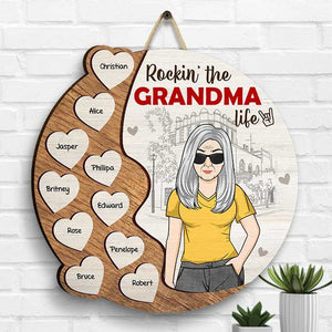Rockin' The Grandma Life - Gift For Mom, Grandma - Personalized Shaped Wood Sign.