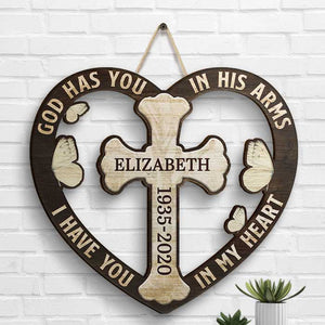 God Has You In His Arms, I Have You In My Heart - Husband Wife, Personalized Shaped Wood Sign.