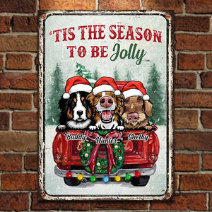 'Tis The Season To be Jolly - Happy Pawlidays - Personalized Metal Sign.