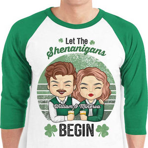 Hey! The Shenanigans Will Begin - Gift For Couples, Husband Wife, Personalized St. Patrick's Day Unisex Raglan Shirt.
