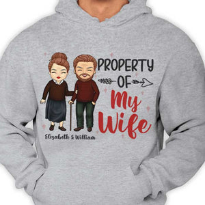 This Is Property Of My Wife - Gift For Couples, Husband Wife, Personalized Unisex T-shirt, Hoodie.