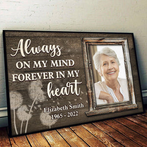 You're Always On My Mind & Forever In My Heart - Upload Image, Personalized Horizontal Poster