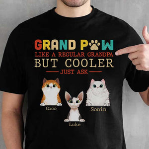 Grandpaw Like A Regular Grandpa But Cooler - Personalized Unisex T-Shirt, Father's Day Gift, Custom Gift For Cat Lovers.
