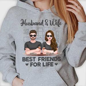 Husband & Wife Are Best Friends For Life - Gift For Couples, Husband Wife, Personalized Unisex T-shirt, Hoodie