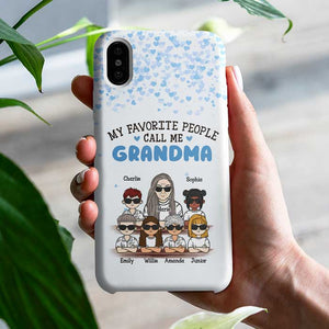 My All-Time Favorite People Call Me Grandma - Gift For Grandma - Personalized Phone Case