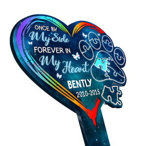 Once By My Side Forever In My Heart - Personalized Garden Stake.