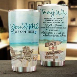 You And Me, We Got This - Gift For Couples, Personalized Tumbler.