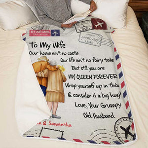 Our Life Ain't No Fairy Tale - But Still You Are My Queen Forever - Personalized Blanket.