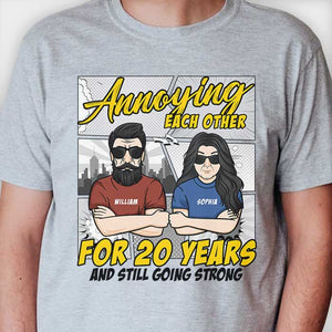 Annoying Each Other Anniversary Comic Style - Gift For Couples, Husband Wife - Personalized Unisex T-shirt