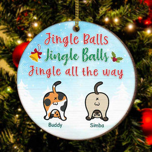 Jingle Balls - Jingle Balls - Jingle All The Way - Personalized Shaped Ornament.
