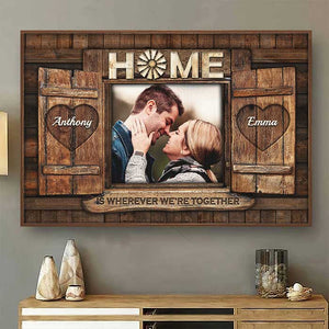 Home Is Wherever We Are Together - Upload Image, Gift For Couples, Husband Wife - Personalized Horizontal Poster