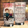 To My Gorgeous Wife, Love The One Who Needs You Till The End - Gift For Couples, Personalized Tumbler