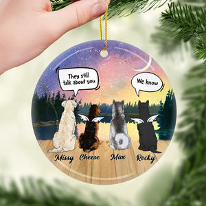 They Still Talk About You - Personalized Custom Round Shaped Ceramic Christmas Ornament - Memorial Gift, Sympathy Gift, Christmas Gift