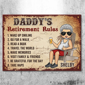 Grandpa’s Retirement Rules - Gift For Dad, Grandpa - Personalized Metal Sign