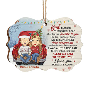 God Blessed The Broken Road - Personalized Custom Benelux Shaped Wood Christmas Ornament - Gift For Couple, Husband Wife, Anniversary, Engagement, Wedding, Marriage Gift, Christmas Gift