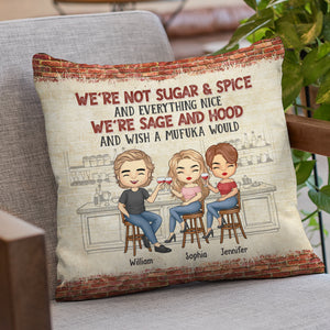 Besties We're Sage And Hood & Wish A Mufuka Would - Bestie Personalized Custom Pillow (Insert Included) - Christmas Gift For Best Friends, BFF, Sisters