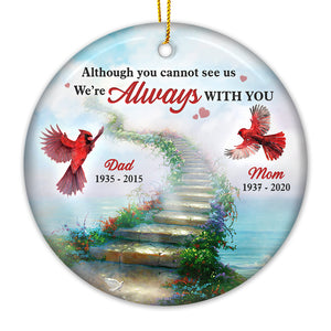 I'm Always With You - Memorial Personalized Custom Ornament - Ceramic Round Shaped - Sympathy Gift, Christmas Gift For Family