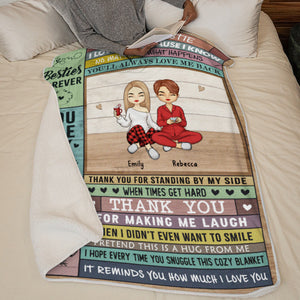 Thanks For Always Standing By My Side - Bestie Personalized Custom Blanket - Christmas Gift For Best Friends, BFF, Sisters