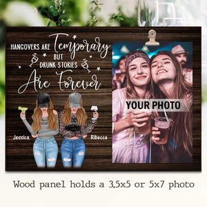 Drunk Stories Are Forever - Personalized Photo Frame