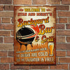 Drinks Are Cold And The Laughter Is Free - Personalized Metal Sign