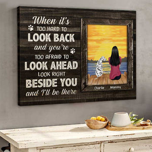 Look Right Beside You And We'll Be There - Personalized Horizontal Canvas.