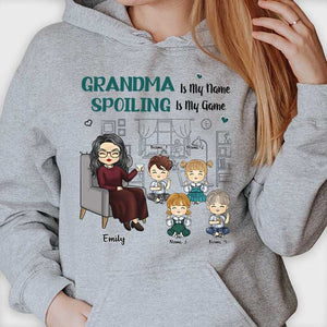 Grandma Granny Is My Name Spoiling Is My Game - Gift For Mom, Grandma - Personalized Unisex T-shirt, Hoodie