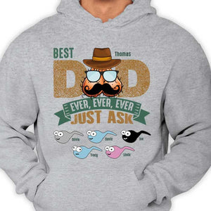 Best Dad Ever - Personalized Unisex T-shirt, Hoodie - Gift For Dad
