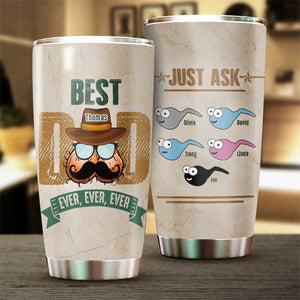 This Is The Best Dad Ever - Personalized Tumbler - Gift For Dad