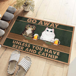 Go Away Unless You Have Beer And Catnip - Funny Personalized Cat Decorative Mat.