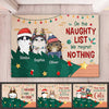 On The Naughty List - We Regret Nothing - Personalized Decorative Mat