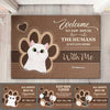 Welcome To Paw House - Personalized Decorative Mat - Gift For Pet Lovers