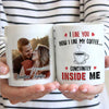 I Like You How I Like My Coffee Constantly Inside Me - Upload Image, Gift For Couples - Personalized Mug