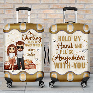 I'll Go Anywhere With You - Personalized Luggage Cover - Gift For Couples, Husband Wife
