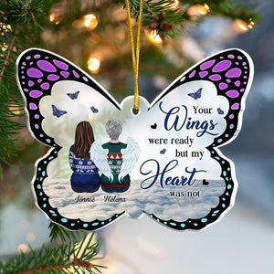 Your Wings Were Ready But Our Hearts Were Not - Personalized Custom Butterfly Shaped Acrylic Christmas Ornament - Memorial Gift, Sympathy Gift, Christmas Gift