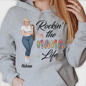 Rockin' The Nana Life - Gift For Grandma, Personalized Unisex T-shirt, Hoodie