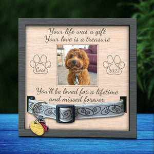 Your Love Is A Treasure - Upload Image, Personalized Memorial Pet Loss Sign (9x9 inches).