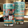 Because Of You - Gift For Bestie - Personalized Tumbler