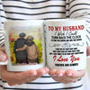 To My Husband, I Just Want To Be Your Last Everything - Gift For Couples, Personalized Mug